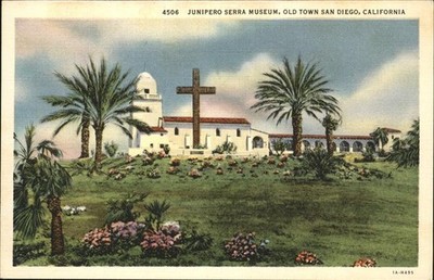 San Diego California Junipero Serra Museum