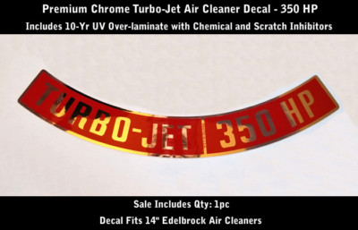 Chevrolet Turbo Jet 350 HP Air Cleaner Decal Premium Chrome Laminated 0246
