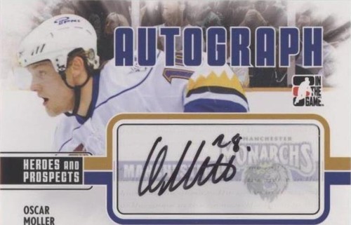 2009-10 In the Game Heroes and Prospects - Oscar Moller #A-OM
