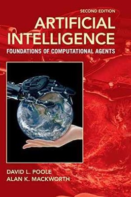 Artificial Intelligence: Foundations - Hardcover, by Poole David L.; - Very Good
