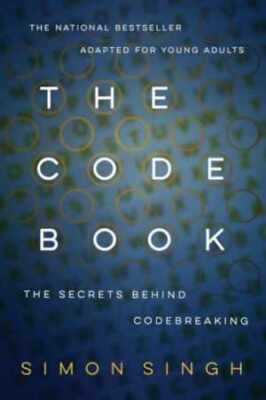 The Code Book: The Secrets Behind - Paperback, by Singh Simon - Good
