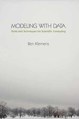 Modeling with Data: Tools and Techniques - Hardcover, by Klemens Ben - Very Good
