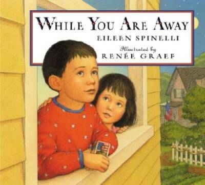 While You Are Away - Hardcover By Eileen Spinelli - GOOD