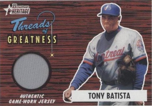 2004 Bowman Heritage - Tony Batista #TG-TB