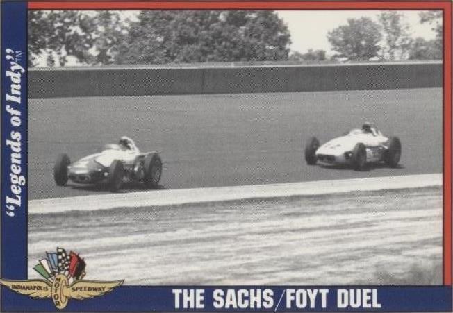 1991 Collegiate Collection Legends of Indy - A.J. Foyt Eddie Sachs #6