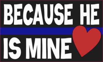 StickerTalk 5x3 Because He Is Mine Blue Lives Matter Bumper Sticker Vinyl Car...