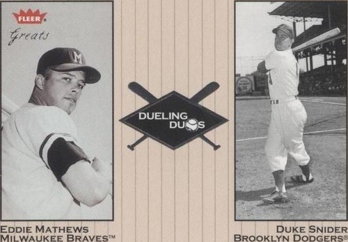 2002 Fleer Greats - Duke Snider Eddie Mathews #20 DD