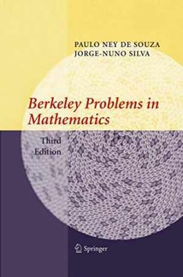 Berkeley Problems in Mathematics (Problem - Paperback, by de Souza Paulo - Good
