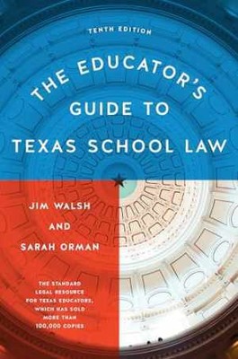 The Educator's Guide to Texas - Paperback, by Walsh Jim; Orman - Very Good