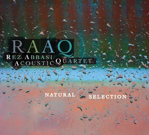 RAAQ (АКУСТИЧЕСКИЙ КВАРТЕТ РЕЗА АББАСИ) - ЕСТЕСТВЕННЫЙ ОТБОР (CD)
