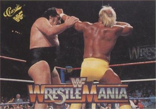 1990 Classic WWF The History of Wrestlemania - Andre the Giant Hulk Hogan #36