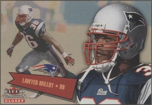 2001 Fleer Tradition Glossy Lawyer Milloy #233