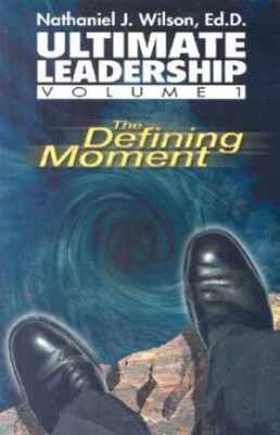 The Defining Moment (Ultimate - Paperback, by Nathaniel J. Wilson - Good