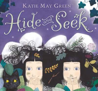 Hide and Seek by Katie May Green: New