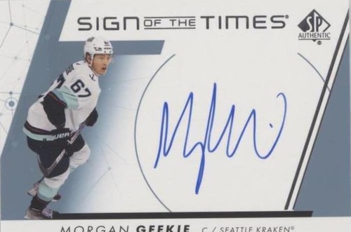 2022-23 SP Authentic - Morgan Geekie #SOTT-GE