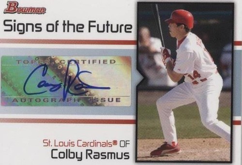 2008 Bowman - Colby Rasmus #SOF-CR