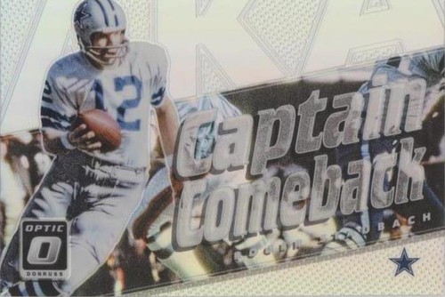 2017 Donruss Optic Roger Staubach #1