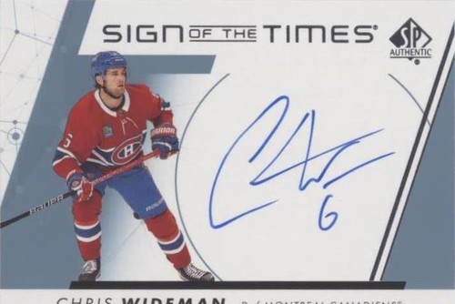 2022-23 SP Authentic - Chris Wideman #SOTT-CW