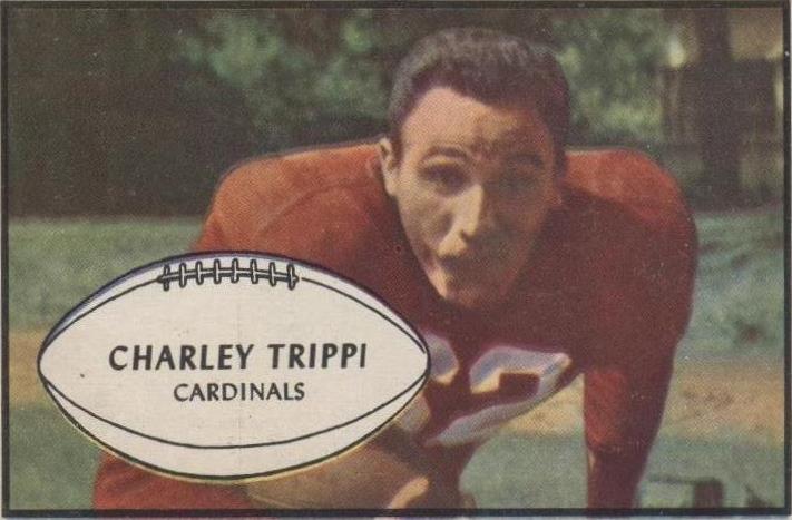 1953 Bowman Charley Trippi #17