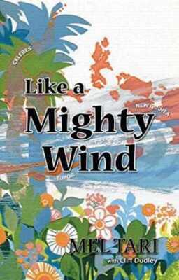 Like a Mighty Wind - Paperback, by Mel Tari; Cliff Dudley - Good
