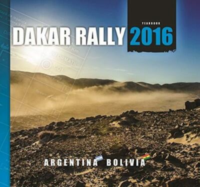 Dakar Rally 2016: Argentina-Bolivia (Hardback or Cased Book)