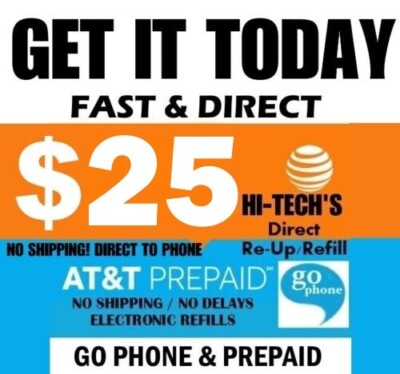 $25 AT&T GO PHONE FASTEST PREPAID REFILL DIRECT to PHONE  GET IT TODAY 