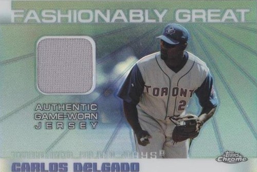 2004 Topps Chrome - Carlos Delgado #FGR-CD
