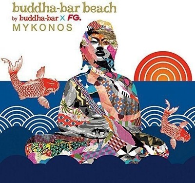 Various Artists - Buddha Bar Beach Mykonos [New CD] France - Import