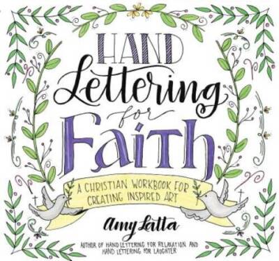 Hand Lettering for Faith: A Christian Workbook for Inspiring - ACCEPTABLE