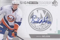 2013-14 SP Authentic - Brock Nelson #SOT-BN