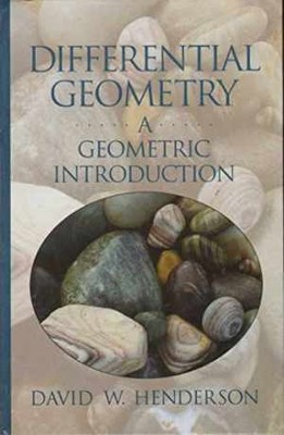 Differential Geometry: A - Paperback, by Henderson David W. - Very Good