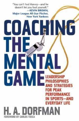 Coaching the Mental Game: Leadership - Hardcover, by H. A. Dorfman - Very Good
