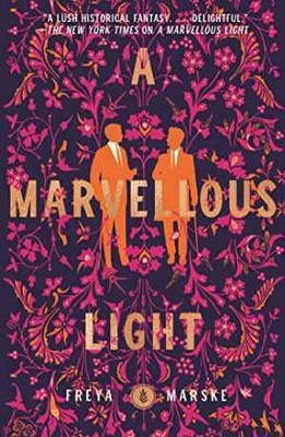 Marvellous Light (The Last Binding, 1) - Paperback, by Marske Freya - Good