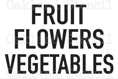 FRUIT FLOWERS VEGETABLES STENCIL for Signs Wood Pallet Garden Porch Outdoor