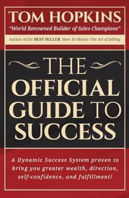 The Official Guide to Success - Paperback, by Hopkins Tom - Good