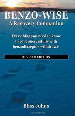 Benzo-Wise: A Recovery Companion now - Paperback, by Bliss Johns - Good