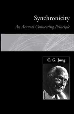 Synchronicity: An Acausal Connecting - Paperback, by Jung C. G. - New h