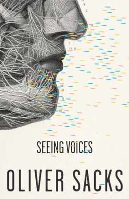 Seeing Voices - Paperback, by Sacks Oliver - Good