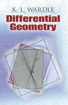 Differential Geometry (Dover Books on - Paperback, by K. L. Wardle - Very Good