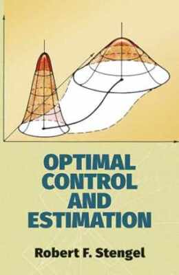 Optimal Control and Estimation - Paperback, by Stengel Robert F. - Acceptable