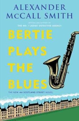 Bertie Plays the Blues: 44 - Paperback, by McCall Smith Alexander - Acceptable