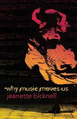 Why Music Moves Us - Paperback, by Bicknell J. - Good