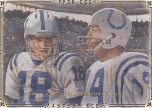 2008 Upper Deck Masterpieces Johnny Unitas Peyton Manning #92