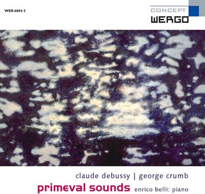 Belli - Primeval Sounds - Debussy & Crumb [New CD]