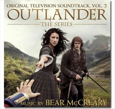 BEAR MCCREARY - OUTLANDER, THE SERIES: ORIGINAL TELEVISION SOUNDTRACK, VOL. 2 * 