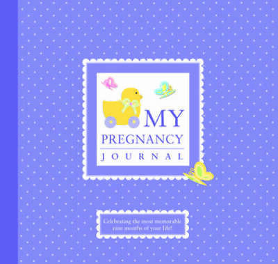 My Pregnancy Journal - Diary By Lluch, Alex A. - GOOD