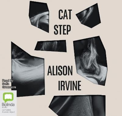 Cat Step [Audio] by Alison Irvine [CD-Audio]