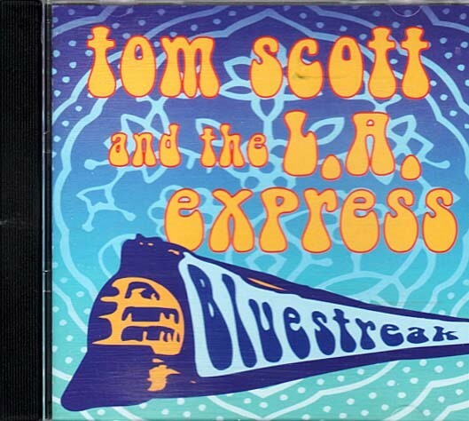 Bluestreak ~ Tom Scott ~ Jazz - Blues ~ CD ~ Used VG | eBay