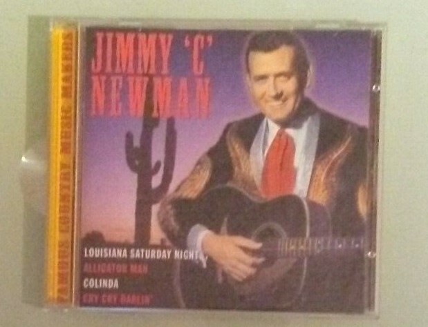 famous country music makers  JIMMY C NEWMAN    CD