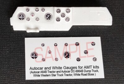 AUTOCAR and WHITE GAUGE FACES for 1/25 scale AMT truck kits   PLEASE READ DESC